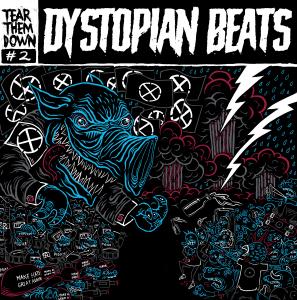 TEAR THEM DOWN • Dystopian Beats • LP