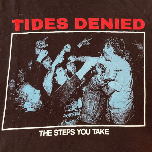 TIDES DENIED • The steps you take • L • T-Shirt