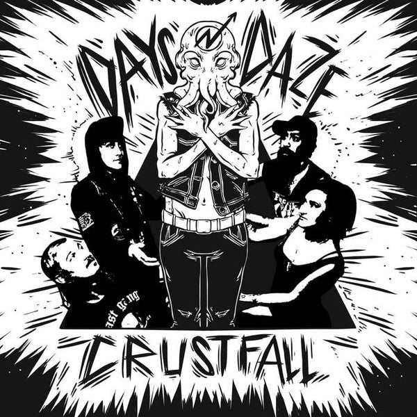 DAYS N DAZE • Crustfall (Splatter Vinyl) • LP