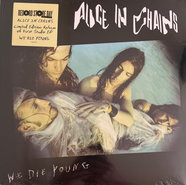 ALICE IN CHAINS • We Die Young  • 12" • RSD 2022