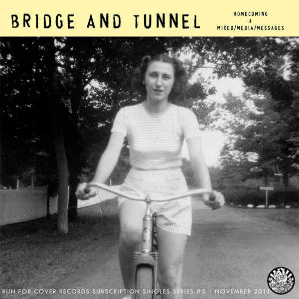 BRIDGE & TUNNEL • Homecoming  • 7"