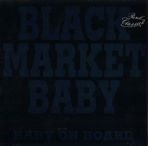 BLACK MARKET BABY • Baby On Board (vinil roșu) • LP