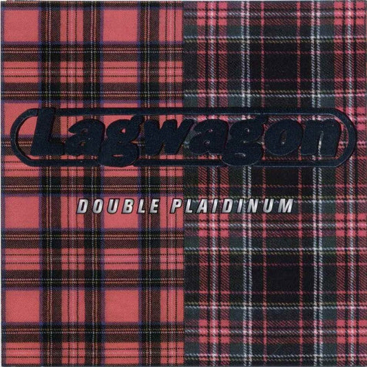 LAGWAGON • Plaidin dublu • DoLP