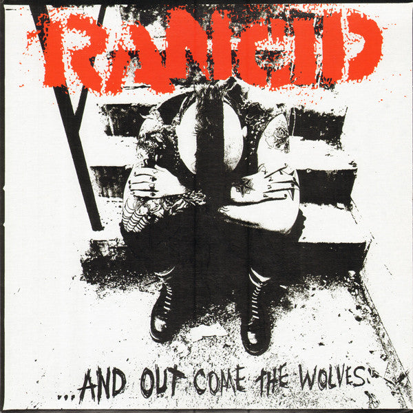 RANCID • ...And Out Come The Wolves (Reeditare, US-Version) • LP