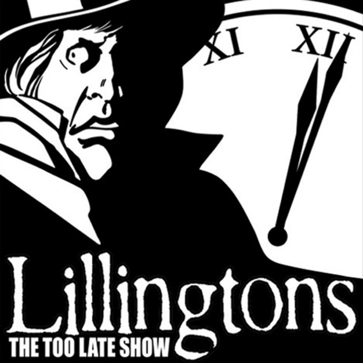 LILLINGTONS • Too Late Show • LP