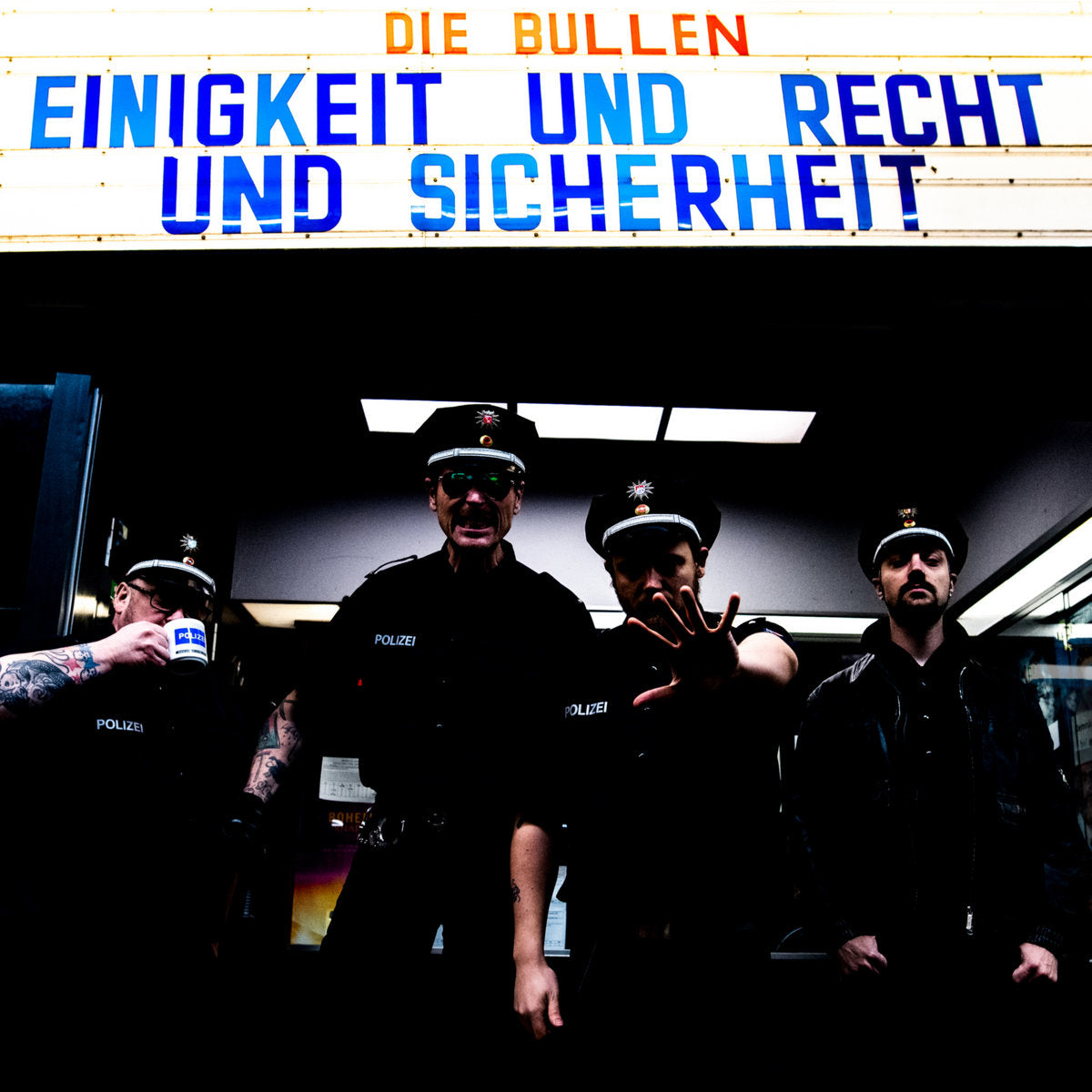 DIE BULLEN • Einigkeit Und Recht Und Sicherheit • LP