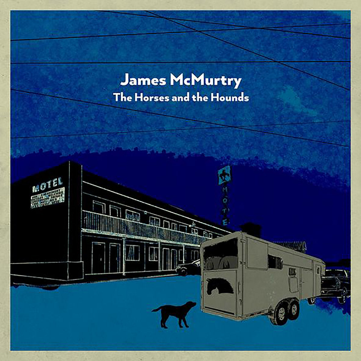 JAMES MCMURTY • Caii și câinii • DoLP