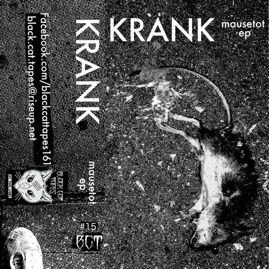 KRANK • Mausetot Ep (Tape) • Tape