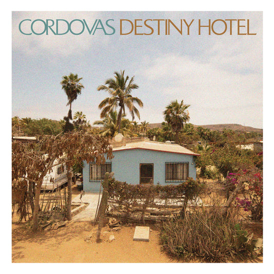 CORDOVAS • Destiny Hotel • LP