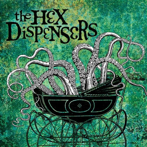 THE HEX DISPENSERS • s/t • LP