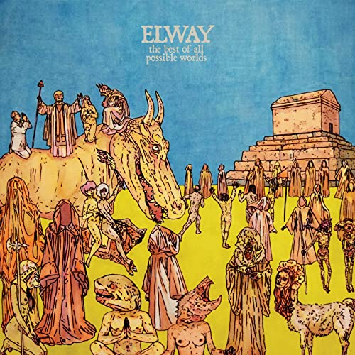 ELWAY • Best Of All Possible Worlds • LP