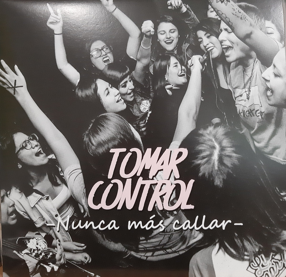 TOMAR CONTROL • Nunca Mas Callar • LP